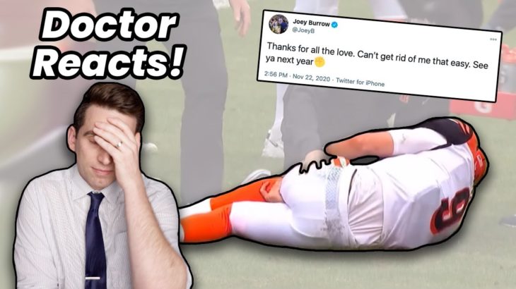 Doctor Reacts to Joe Burrow BRUTAL Season Ending NFL Knee Injury – What Happened??