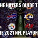 The Haters Guide to the 2021 NFL Playoffs