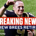 BREAKING: Drew Brees RETIRES from the NFL | CBS Sports HQ