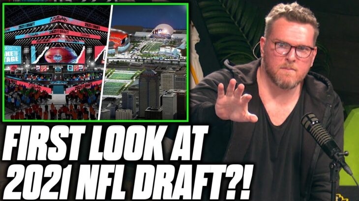 Pat McAfee Reacts To The First Look At The NFL’s 2021 Draft