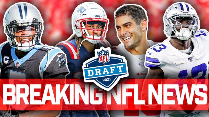 9 Blockbuster Trades that Would DRASTICALLY Shake Up the 2021 NFL Draft