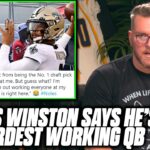 Pat McAfee Reacts To Jameis Winston Saying He’s The HARDEST WORKING NFL QB
