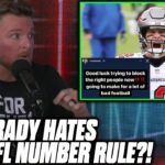 Pat McAfee Reacts To Tom Brady HATING New NFL Jersey Number Rule