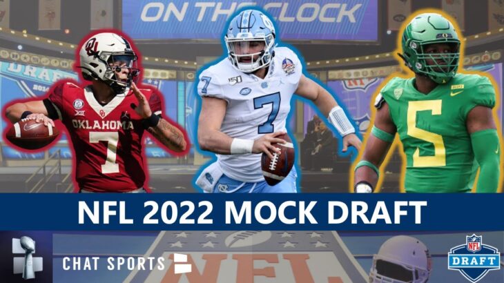 2022 NFL Mock Draft: Way-Too-Early 1st Round Projections Ft. Kayvon Thibodeaux + Sam Howell