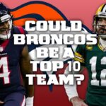 Deshaun Watson & Aaron Rodgers would make Broncos a ‘Top 10 team’