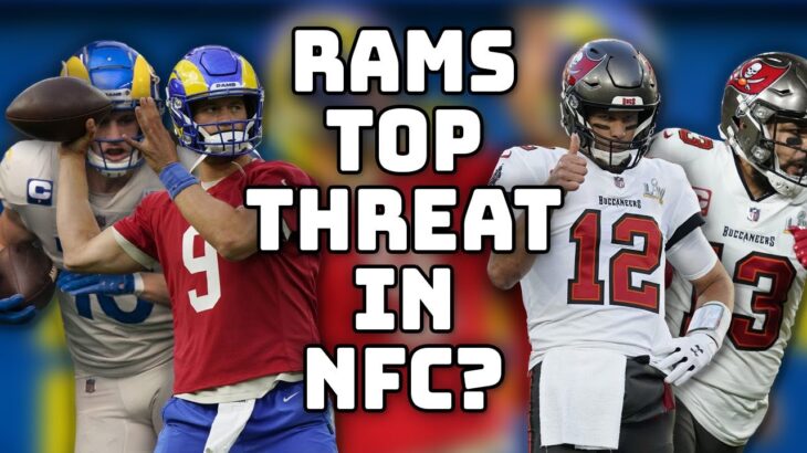 Do Rams represent top threat to Bucs in NFC? | ‘NFL Total Access’