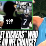 Pat McAfee Says These  Internet Kickers That Deserve An NFL Shot