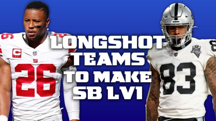Longshot Teams that could reach Super Bowl LVI