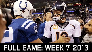 Peyton Returns to Indy! Broncos vs. Colts Week 7, 2013 Full Game