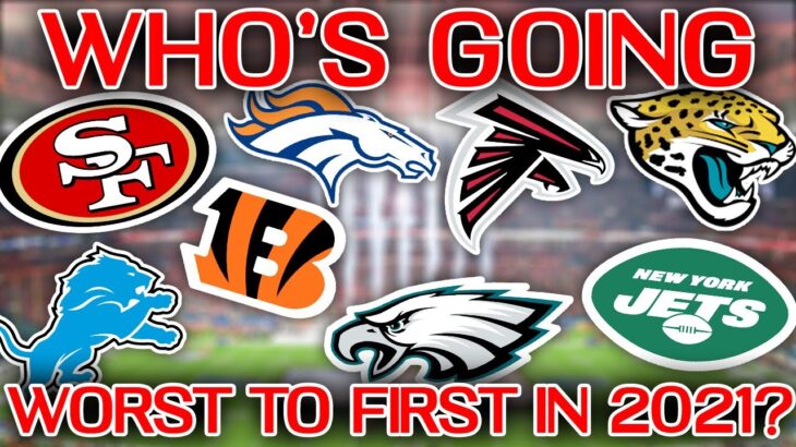 Ranking These 8 NFL Teams By Their Chances Of Going WORST To FIRST In 2021