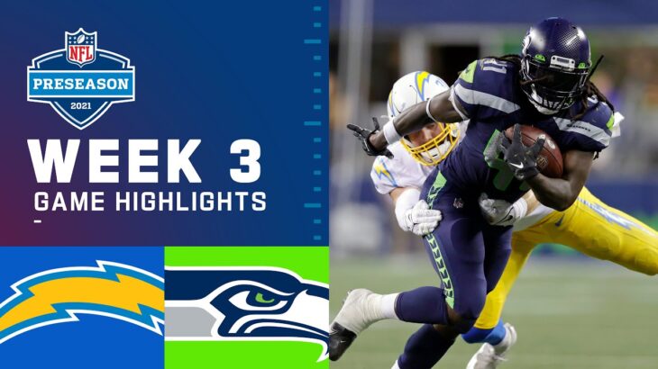 Los Angeles Chargers vs. Seattle Seahawks | Preseason Week 3 2021 NFL Game Highlights