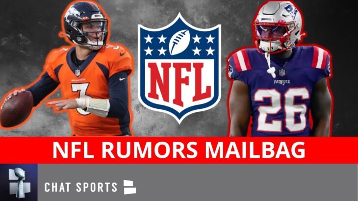 NFL Rumors on Sony Michel, Drew Lock’s Future, NFL Dark Horse Teams To Look Out For | Mailbag