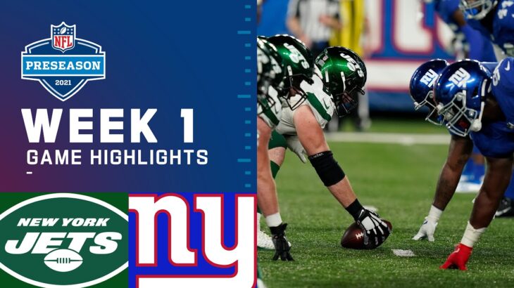 New York Jets vs. New York Giants | Preseason Week 1 2021 NFL Game Highlights