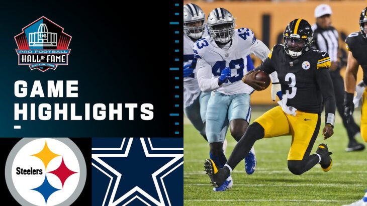 Pittsburgh Steelers vs. Dallas Cowboys | 2021 Full Hall of Fame Game Highlights