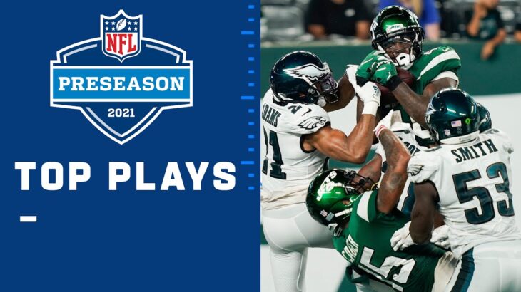 Top Plays from 2021 Preseason | Preseason 2021 NFL Game Highlights