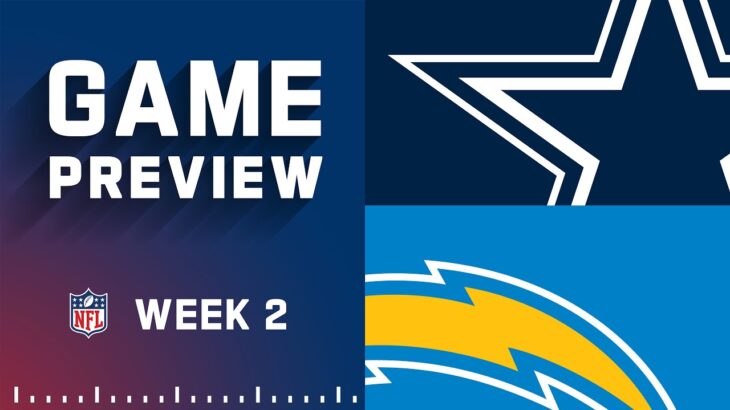 Dallas Cowboys vs. Los Angeles Chargers | Week 2 NFL Game Preview