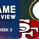 Green Bay Packers vs. San Francisco 49ers | Week 3 NFL Game Preview