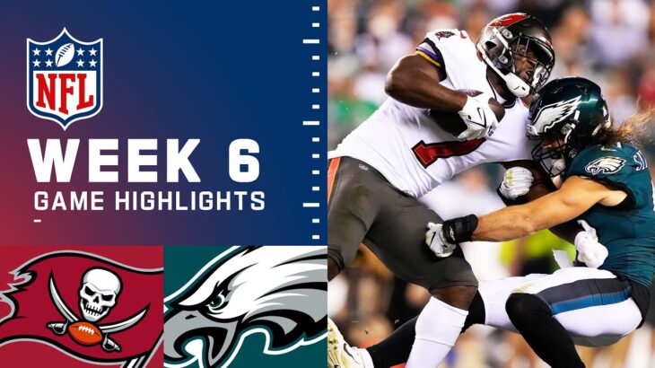 Buccaneers vs. Eagles Week 6 Highlights | NFL 2021