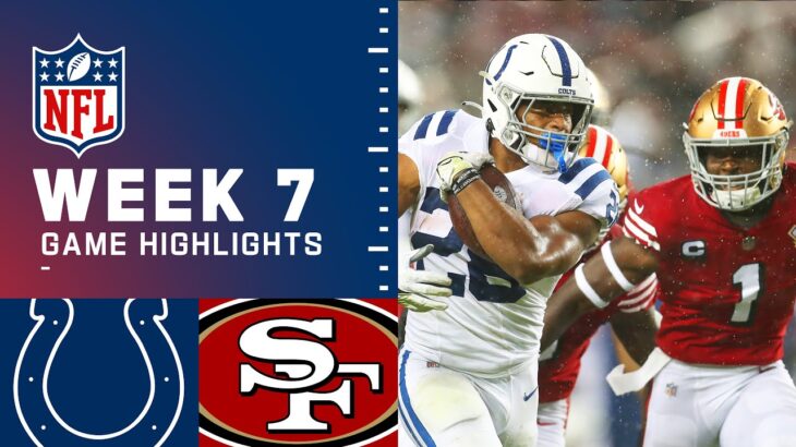 Colts vs. 49ers Week 7 Highlights | NFL 2021