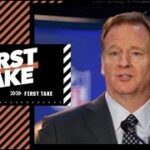 Roger Goodell has to step up – Stephen A. on the changes the NFL needs to make | First Take