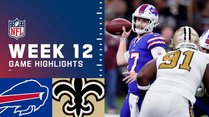 Bills vs. Saints Week 12 Highlights | NFL 2021