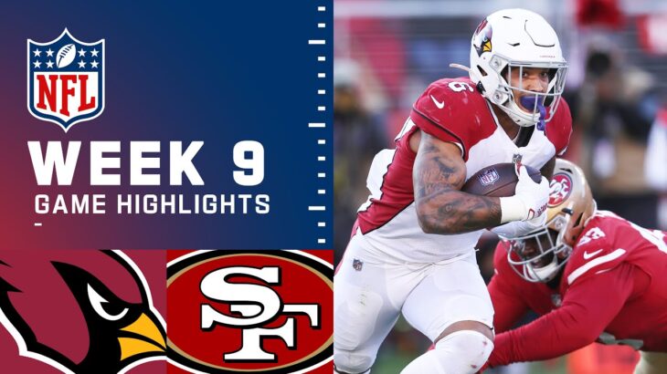 Cardinals vs. 49ers Week 9 Highlights | NFL 2021