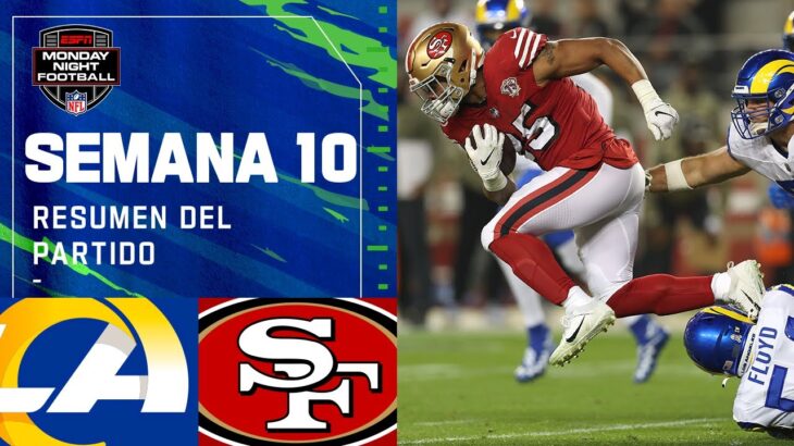 Los Angeles Rams vs San Francisco 49ers | Semana 10 2021 NFL Game Highlights