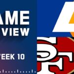 Los Angeles Rams vs. San Francisco 49ers | Week 10 NFL Game Preview