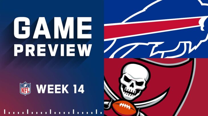 Buffalo Bills vs. Tampa Bay Buccaneers | Week 14 NFL Game Preview