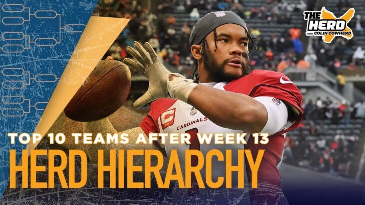 Herd Hierarchy: Colin ranks the top 10 teams in the NFL after Week 13 | NFL | THE HERD