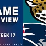 Jacksonville Jaguars vs. New England Patriots | Week 17 NFL Game Preview