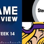Pittsburgh Steelers vs. Minnesota Vikings | Week 14 NFL Game Preview
