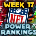 The Official 2021 NFL Power Rankings Week 17 Edition || TPS