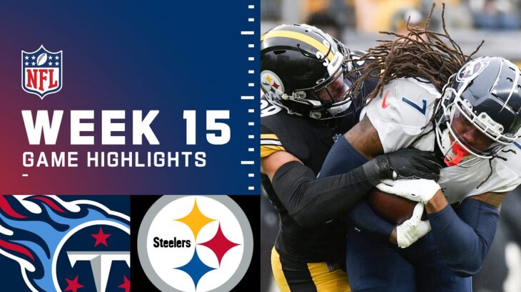 Titans vs. Steelers Week 15 Highlights | NFL 2021