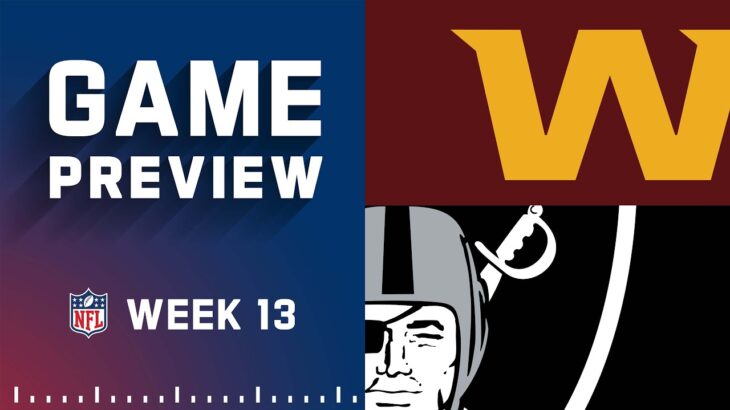 Washington Football Team vs. Las Vegas Raiders | Week 13 NFL Game Preview