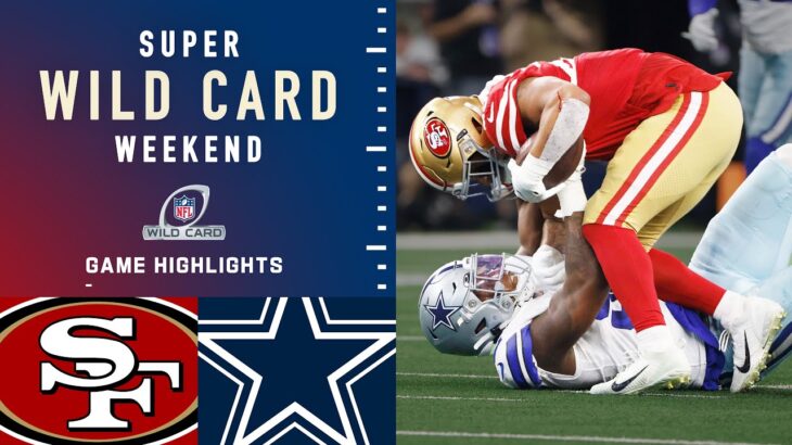49ers vs. Cowboys Super Wild Card Weekend Highlights | NFL 2021