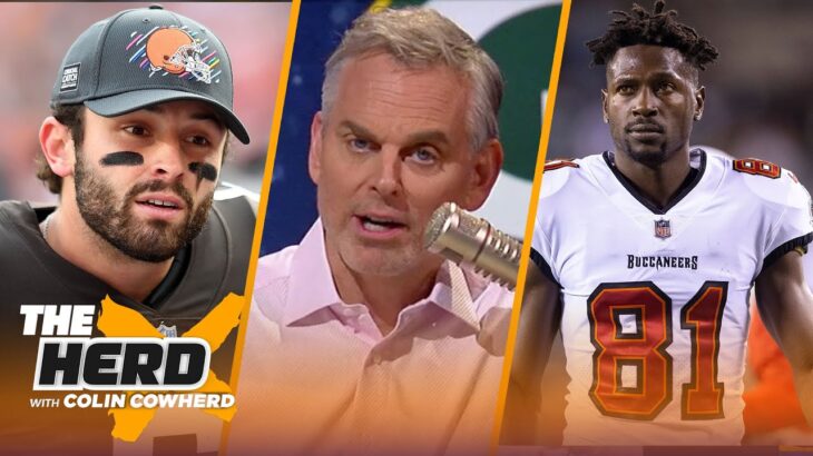 Antonio Brown is released from the Bucs, Baker Mayfield is ‘not a puppet’ — Colin | NFL | THE HERD