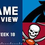 Carolina Panthers vs. Tampa Bay Buccaneers | Week 18 NFL Game Preview