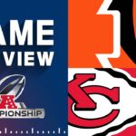Cincinnati Bengals vs. Kansas City Chiefs | AFC Championship Game Preview