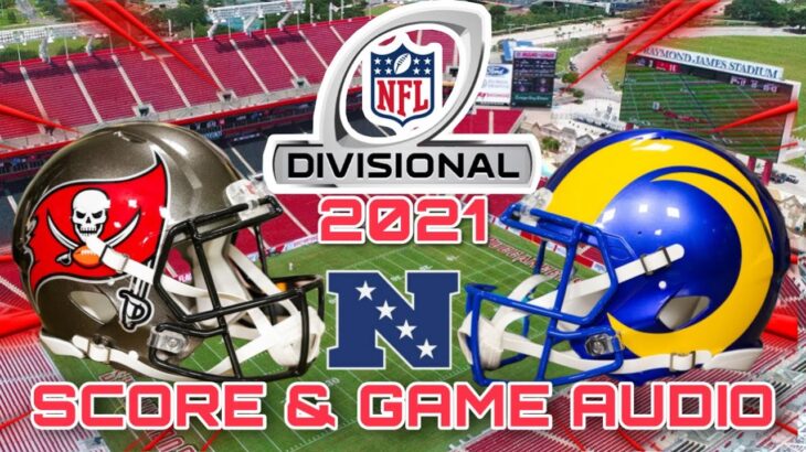 Los Angeles Rams @ Tampa Bay Buccaneers NFC Divisional NFL Playoffs Live Stream Watch Party