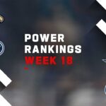 NFL Power Rankings Week 18