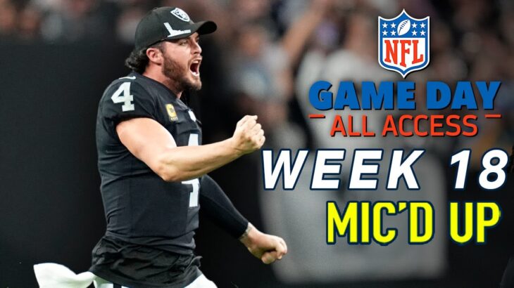 NFL Week 18 Mic’d Up “I Just Got a Milly and We Going to the City” | Game Day All Access