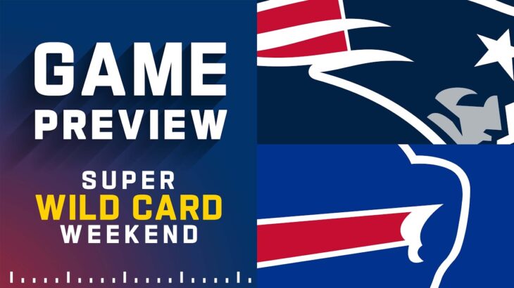 New England Patriots vs. Buffalo Bills | Super Wild Card Weekend NFL Game Preview