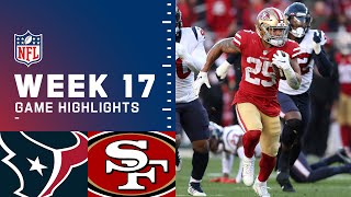 Texans vs. 49ers Week 17 Highlights | NFL 2021