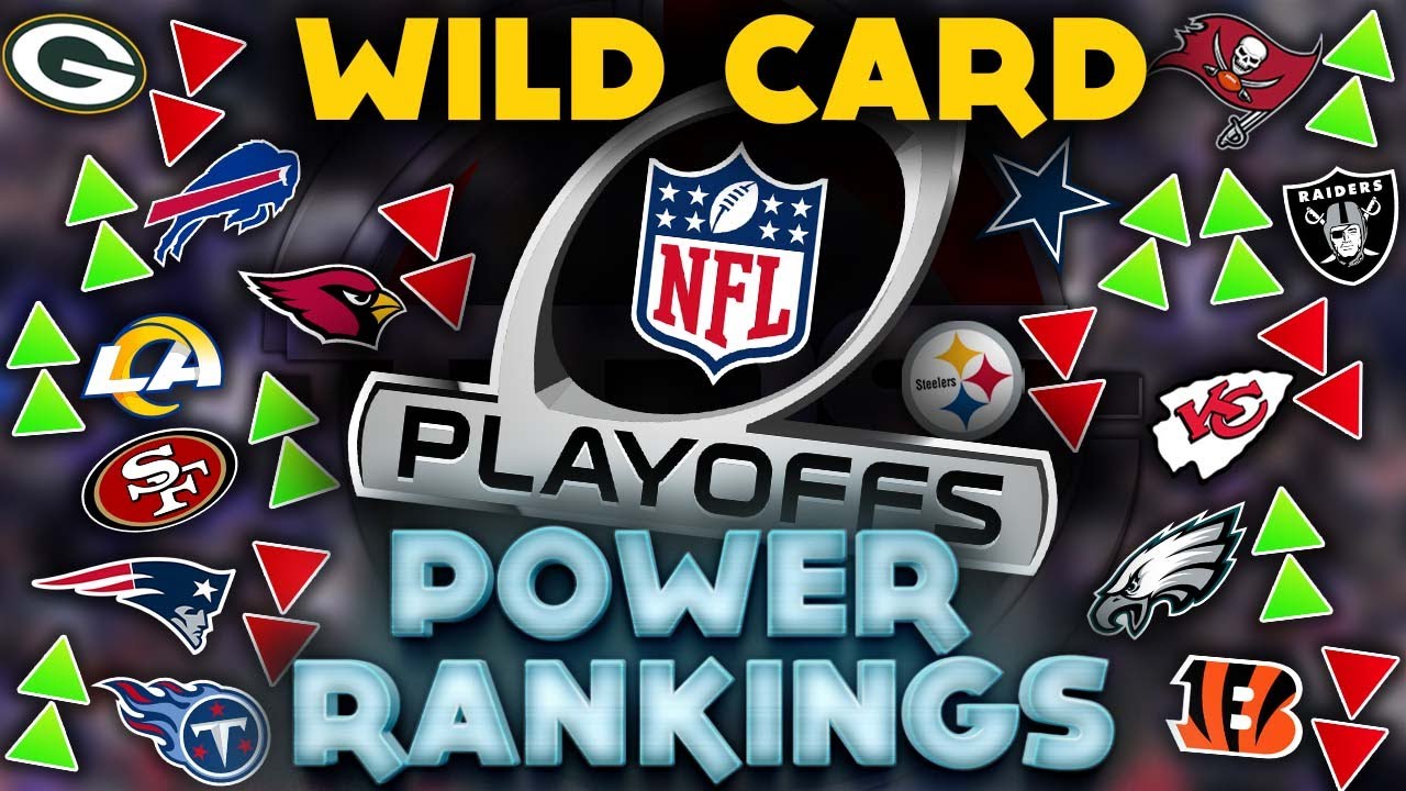 The Official 2021 NFL Playoff Power Rankings (Super Wild Card Edition ...