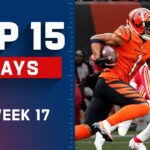 Top 15 Plays of Week 17 | NFL 2021 Highlights
