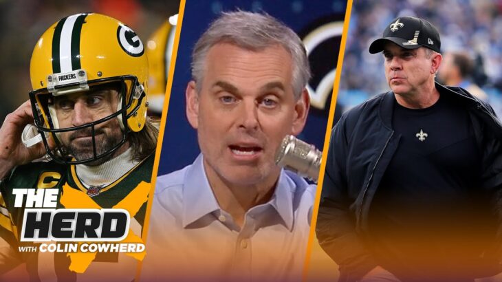 What’s next for Sean Payton, Aaron Rodgers is the villain — Colin | NFL | THE HERD