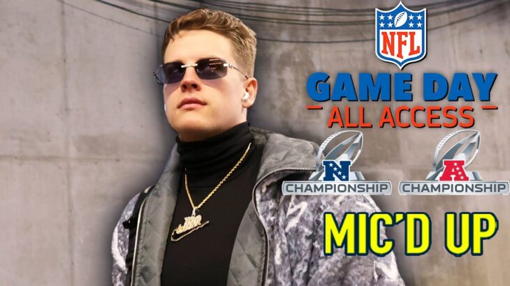 NFL Mic’d Up Championship Week “WE GOING TO THE SUPER BOWL!” | Game Day All Access