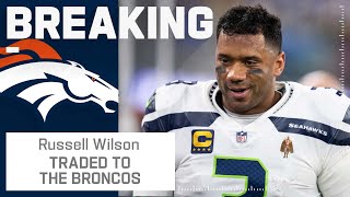 BREAKING NEWS: Russell Wilson Traded to the Denver Broncos