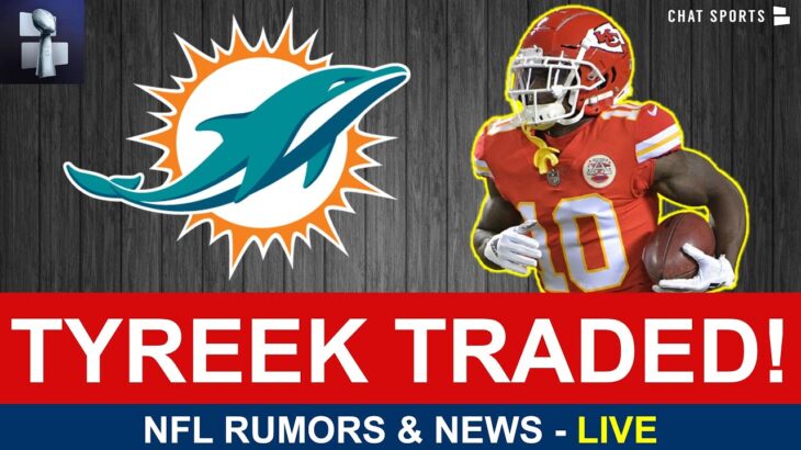 BREAKING: Tyreek Hill Traded To Miami Dolphins For Multiple NFL Draft Picks | Reaction, Live Q&A
